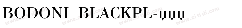 BODONI BLACKPL字体转换